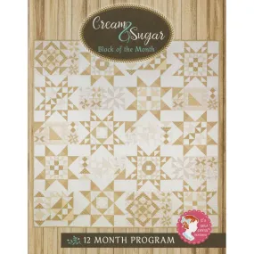 Cream and Sugar BOM Quilt Book