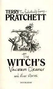 Terry Pratchett - The Witch's Vacuum Cleaner