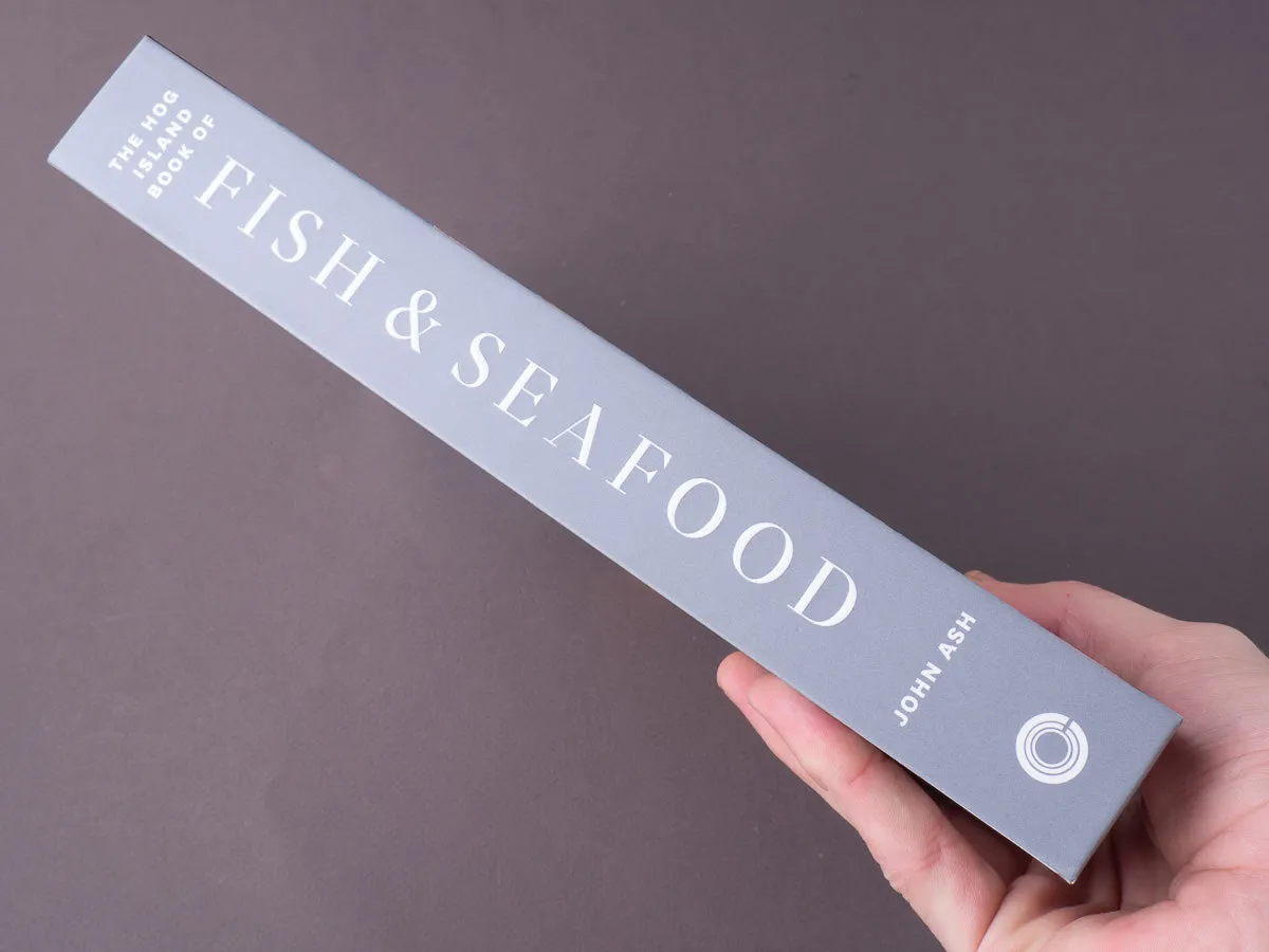 The Hog Island Book of Fish & Seafood