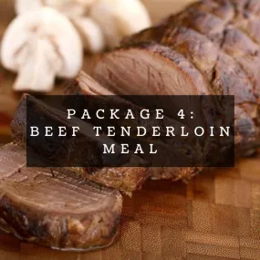 Valentine's Package #4: Beef Tenderloin Meal